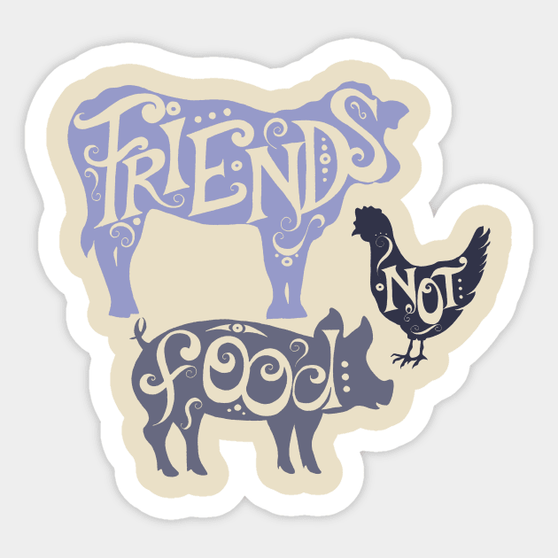 Friends Not Food Blue - Vegetarian Vegan Farm Animals Sticker by AdrienneAllen